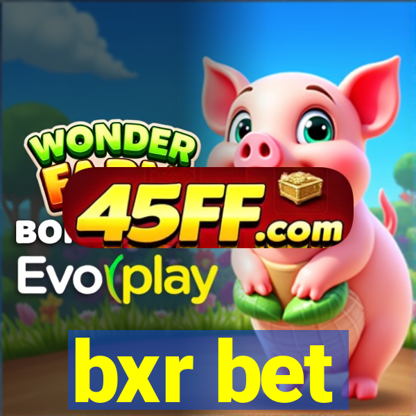 bxr bet
